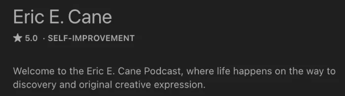 Eric E. Cane Podcast Text
